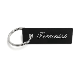 Feminist Keychain, Feminist AF Keychain, Equality Keychain, Feminist Gift Ideas, Nasty Woman Keychain