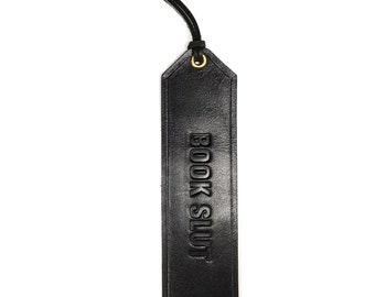 Book Slut Bookmark, Leather Bookmark, Leather Stamped Bookmark, Naughty Bookmark, Sex Positive Bookmark