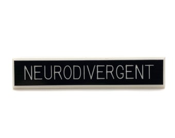 Neurodivergent Pin, Neurodiverse Badge, ADHD Pin, Actually Autistic pin
