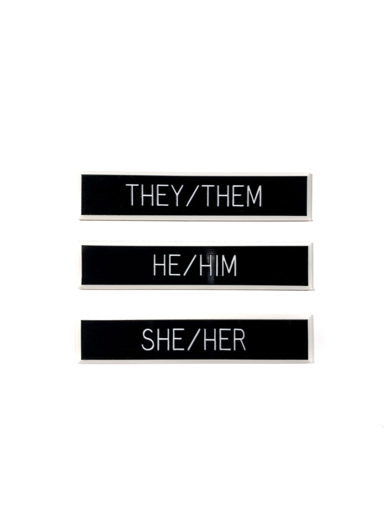 Pronouns Pin, They them pin, He him pin, She Her pin, Ze zir pin, Magnet Professional Pronoun Name Tag image 1