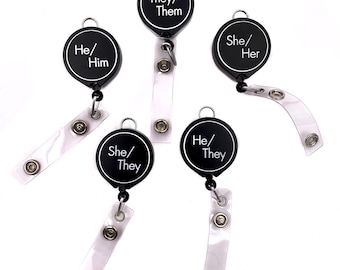 Pronoun Badge Reel, Pronoun ID Holder, Nurse Badge Reel, They them button, He him pin, She Her pin, Ze Zir Badge