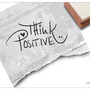 Stempel Textstempel Think Positive, in Handschrift - Schriftstempel mit Spruch, Motivation, Nachrichten, Karten, Geschenkanhänger, Scrapbook