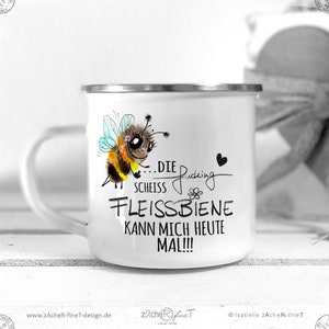 Emailletasse  - Motiv: Fleissbiene mit Spruch - Emaille Tasse personalisiert (opt) - Kaffeebecher - Kinder, Freundin, Mann, Frau  - Geschenk