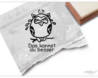 Stempel Lehrerstempel Eule I, Das kannst du besser - Kritik zur Motivation der Kinder, Belohnung, Belobigung, Schule, Geschenk für Kinder