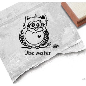 Stempel Lehrerstempel Eule III, Übe weiter - Kritik zur Motivation der Kinder, Belohnung, Belobigung, Schule, Geschenk für Kinder und Lehrer