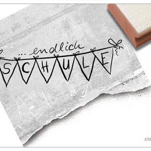 Sello de texto ... finalmente ESCUELA escrito a mano con guirnalda BUNNING CHAIN - sello de escritura para inscripción escolar, inicio de clases, para tarjetas, decoración