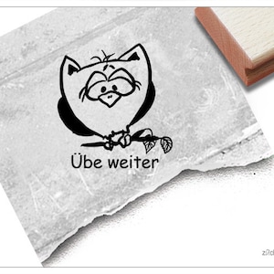 Stempel Lehrerstempel Eule II, Übe weiter - Kritik zur Motivation der Kinder, Belohnung, Belobigung, Schule, Geschenk für Kinder und Lehrer