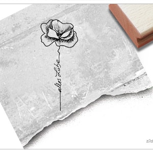 Stempel Alles Liebe mit Mohnblume - Textstempel für Glückwünsche, Geburtstag, Hochzeit, Karten, Geschenkanhänger, Basteln, Deko, Scrapbook