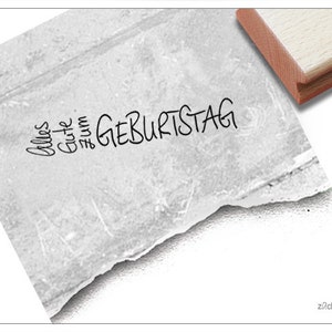 Stempel Textstempel Alles Gute zum Geburtstag, in Handschrift - Schriftstempel für Glückwünsche, Karten und Geschenkanhänger, Geschenk, Deko