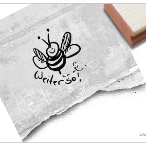 Stempel Lehrerstempel Weiter so! mit Biene - Lob zur Motivation der Kinder, Belohnung, Belobigung, für Kita und Schule, Geschenk für Kinder
