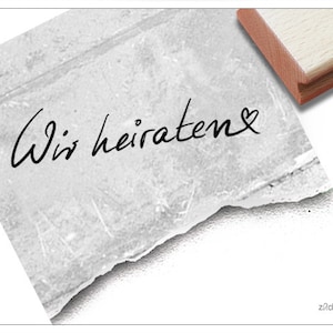 Stempel Hochzeitsstempel Wir heiraten, in Handschrift - Textstempel zur Hochzeit, für Einladungskarten, Heiratsanzeige, Fotobuch, Tischdeko