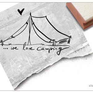 Stempel ZELT ...we love camping - Textstempel mit Zeichnung, für Grüße aus dem Urlaub, Karten, Scrapbook, Fotobuch, Geschenk, Basteln, Deko