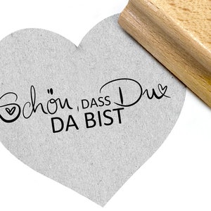 Timbro Bello che tu sia lì, scritto a mano - timbro con testo per cartoline, etichette regalo, decorazioni per la tavola, regali per gli ospiti, album di ritagli, amicizia