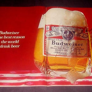 1960s Budweiser Beer Magazine Ad, The Best Reason in the World to Drink Beer, Vintage Beer Advertising Art