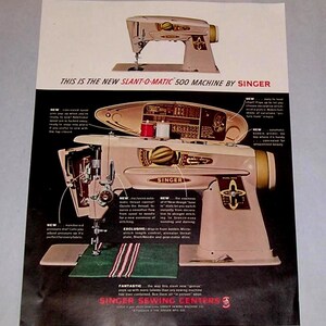 1961 Singer Sewing Machine, Vintage Magazine Ad, New Slant-O-Matic 500 Machine