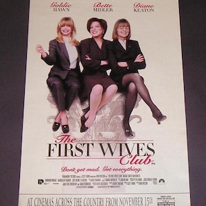 1990s MOVIE Ad &quot;The First Wives Club&quot;, Vintage Magazine Advertising, Goldie Hawn, Bette Midler, Diane Keaton