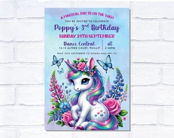 May include: A colourful birthday invitation for Poppy's 3rd birthday, with a unicorn illustration. The invitation includes the date, time, and location: Dance Central at 2:30pm. The text reads: 'A magical day is on the way!'