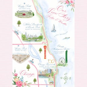 May include: Watercolor map of Chicago with significant locations marked, including Wrigley Field, Navy Pier, and the Chicago Riverwalk. The map features text that reads "Love Our Story" and "Chicago". The map is decorated with floral accents and a compass rose.