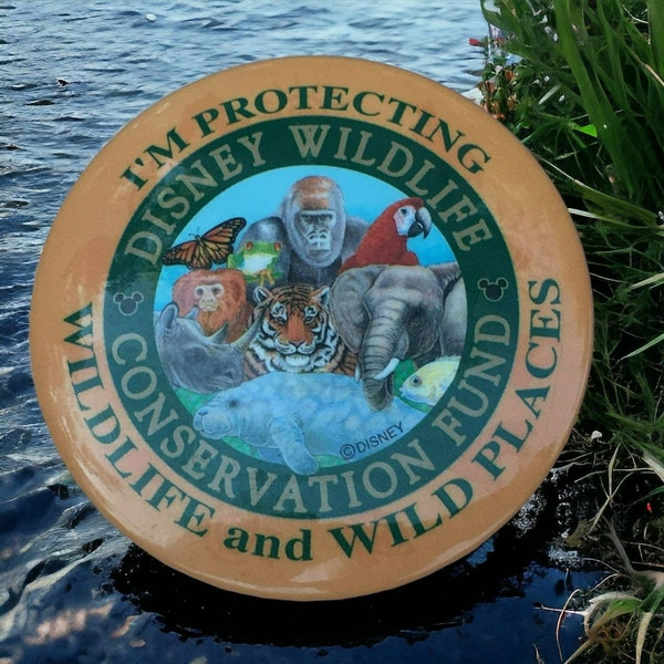 Disney Button - Animal Kingdom's Wildlife Conservation Fund Donation From 1999