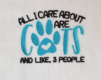 Cat Love and Like 3 People tea towel