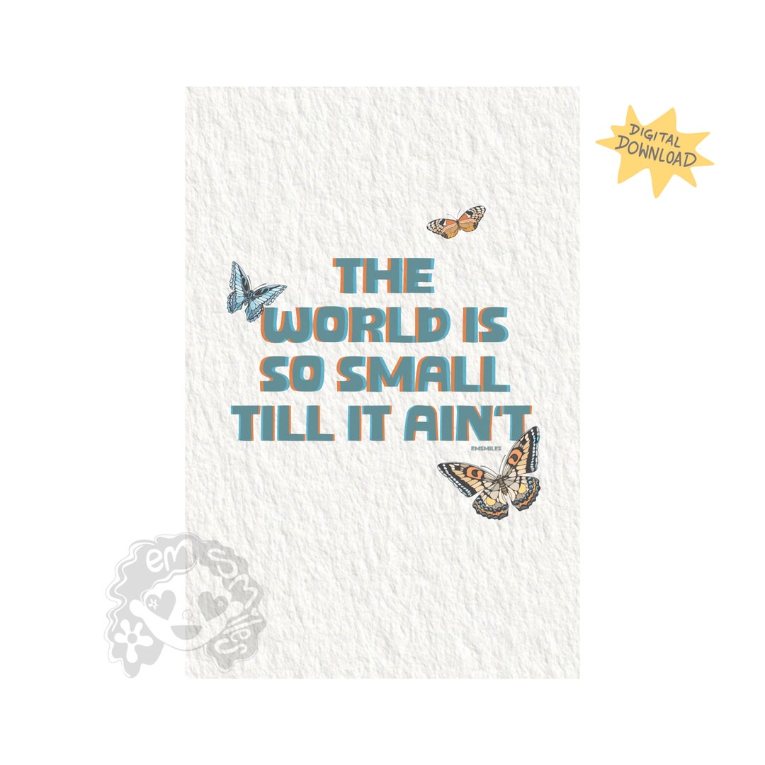 The World is so Small Till It Aint Mac Miller Small Worlds - Etsy