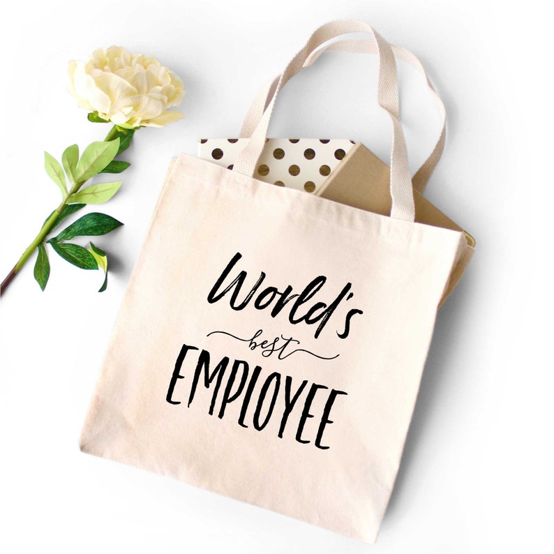 Thank You Gift Employee of the Month Gift Worlds Best Employee Tote Bag Work Anniversary Gift Gift for Her Office Tote Bag