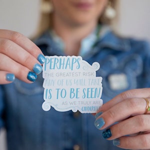 Greatest Risk in Life is to Be Seen Sticker Greatest Risk Sticker Cinderella Inspired Quote Cinderella Sticker Princess Sticker