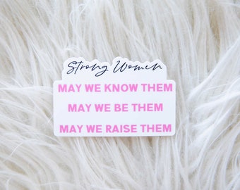 Strong Women Quote Sticker: Feminist Empowerment Decal