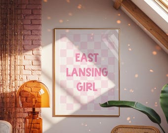 East Lansing Girl Michigan State Poster Print Pink College Apartment Home Decor Checkerboard Wall Art Digital Download