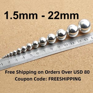 Sterling Silver Beads, Sterling Silver Seamless Round Ball Beads, 925 Silver Round Bead, Bracelet Bead, Necklace Bead 1.5mm - 22mm