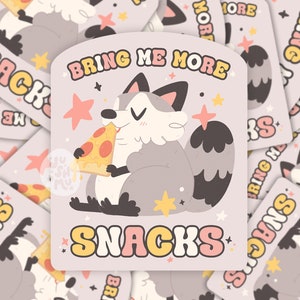 Bring Me Snacks Sticker