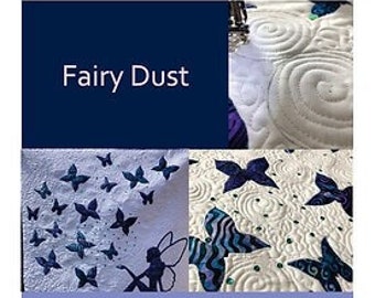 Fairy Dust Applique Quilt Delphine Brooks Pattern