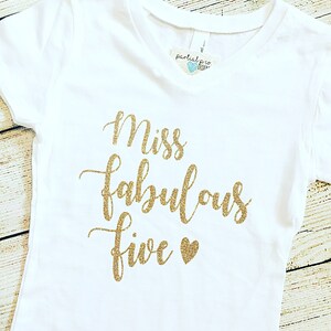 Miss Fabulous Five Shirt | Choose color | 5 years old | glitter | 5th birthday | birthday girl