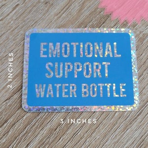 Emotional Support Wasserflasche Glitzer Aufkleber 10x2 | Wasserfester, spülmaschinenfester Wasserflaschenaufkleber