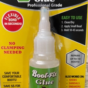 May include: A bottle of Boot-Fix Glue, a professional-grade adhesive for shoes, sandals, sneakers, and handbags. The label is green and white, with the text "Flexible Bond in Seconds!" and "Repairs up to 10 Boots!"
