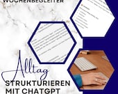 ChatGPT Prompts Alltag strukturieren Deutsch | Tages & Wochenplan gegen Mental Load | Planungsbegleiter für Mütter