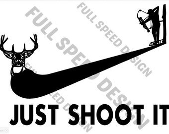 Just Shoot It Digital File - Cricut Cut File - Archery- T Shirts - Hats - Hunting