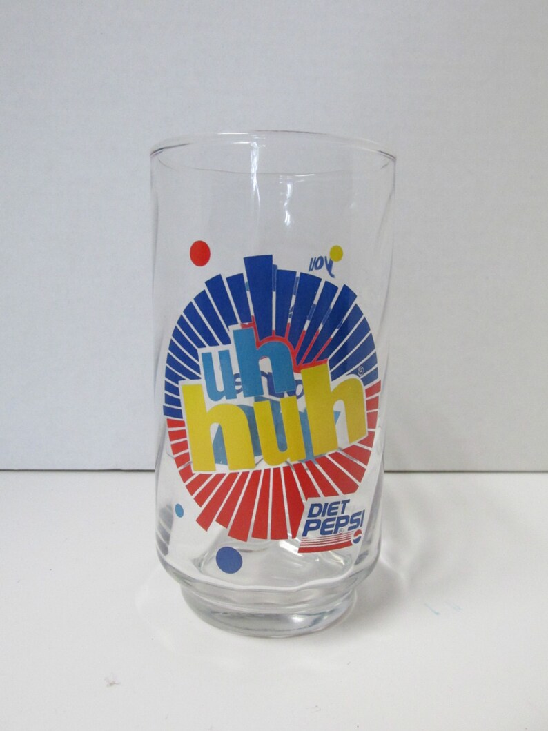 Vintage Diet Pepsi Glass / Uh Huh / You Got The Right One Baby Etsy