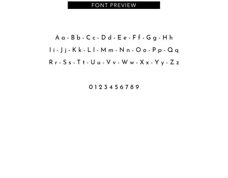 May include: A font preview image with the text "FONT PREVIEW" at the top. The image displays the alphabet in uppercase and lowercase, along with the numbers 0 through 9. The font is a clean, sans-serif style, with black text on a white background.