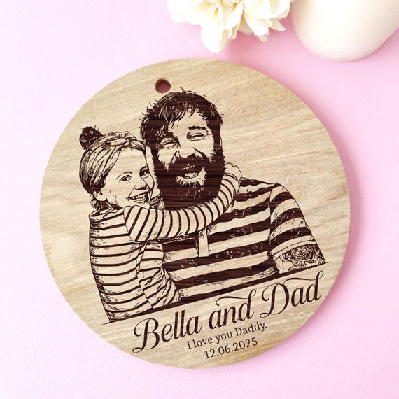 Custom Dad Portrait • Personalized Birthday Gift for Father • Laser Engraved Wooden Wall Art • Handmade Keepsake for Him
