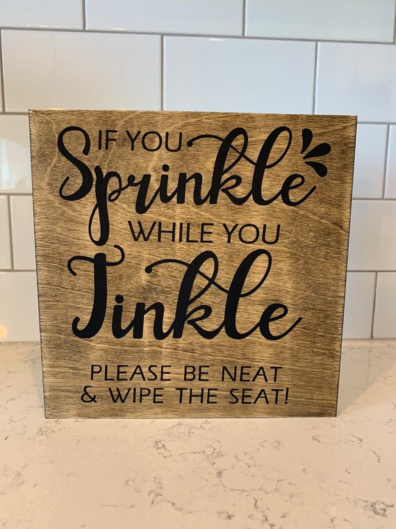 If You Sprinkle When You Tinkle Bathroom Decor Bathroom Etsy