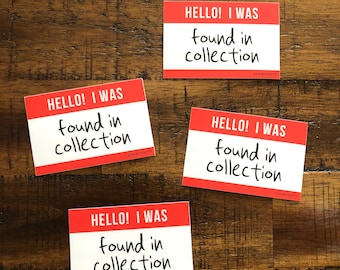 Found in Collection Museum Artifact Collection Vinyl Sticker
