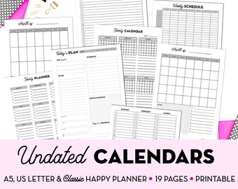 19 Printable Undated Calendar Planner Inserts - A5, A4, US Letter & Classic Happy Planner Size, Daily, Weekly, Monthly Planner Inserts