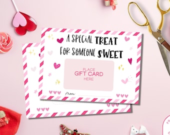 Un régal spécial pour quelqu’un de doux titulaire de la carte-cadeau imprimable de la Saint-Valentin, titulaire de la carte-cadeau de la Saint-Valentin pour l’enseignant, téléchargement instantané modifiable