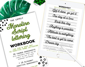May include: A workbook titled "The Lovely Monoline Script Lettering Workbook" with a green and black design. The workbook includes 20 themed worksheets and 19 alphabet practice worksheets. The cover also includes the website "www.lovelyplanner.com". A digital tablet displays a worksheet with motivational sayings written in cursive. The text on the tablet reads "Get it done go get it", "One day at a time", "Rock this day", "Anything is possible", "Attitude is everything", "The best is yet to come", and "Dream big". The tablet also includes the website "www.lovelyplanner.com". The text at the bottom of the image reads "40 lettering worksheets to print (PDF) or use with Procreate app (JPEG)".