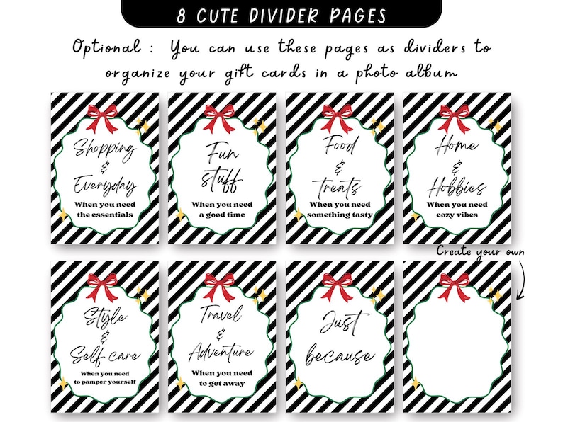 May include: Eight decorative divider pages with black and white striped backgrounds, each featuring a unique theme like "Shopping & Everyday" and "Fun Stuff." Each page has a red bow and text. The dividers are designed to organise gift cards.