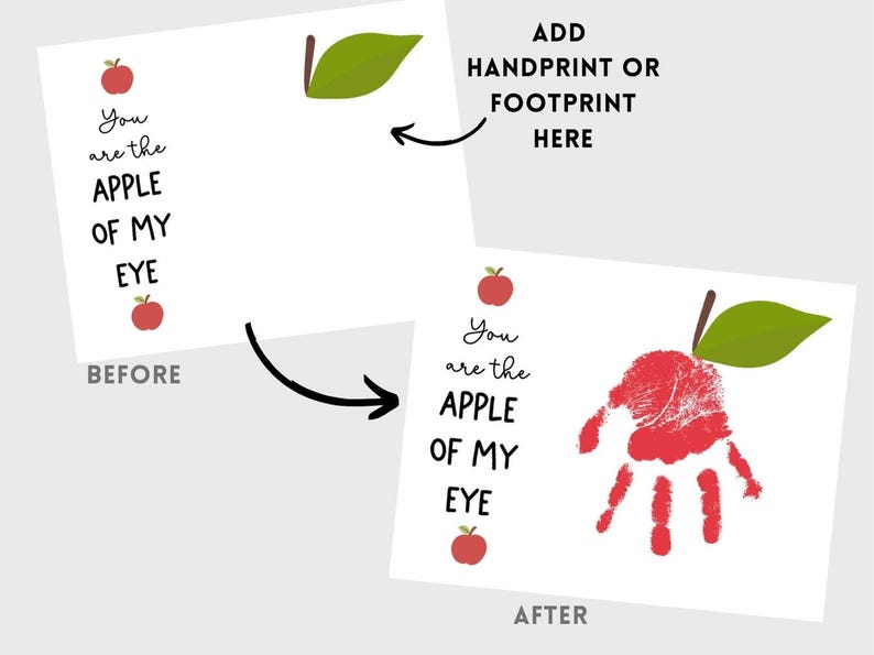 May include: A white card with the text "You are the APPLE OF MY EYE" and apple illustrations. The image shows a before and after concept, with a red handprint added to the apple graphic in the "after" version.
