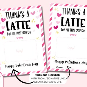 Printable Thanks a Latte for All That You Do Valentine's Day Coffee ...