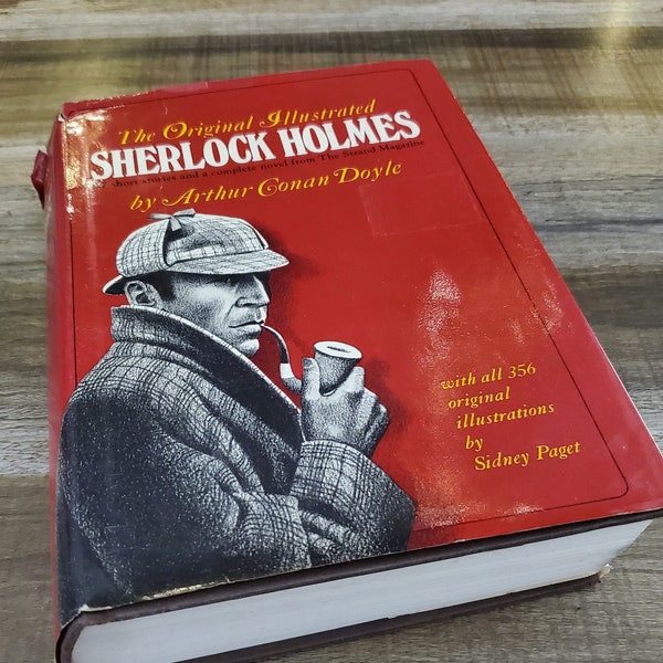 Sherlock Holmes, The Original Illustrated Book, by Arthur Conan Doyle, w/all 356 Original Illustrations by Sidney Paget