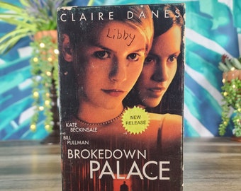 Brokedown Palace VHS, stars Claire Danes, Kate Beckinsale and Bill Pullman, They Were Young Fearless and Friends Forever